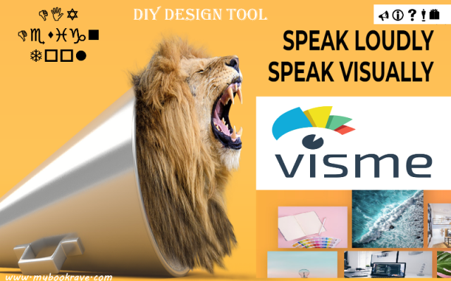 Top 8 Reasons (why) Visme? Bonus (8 benefits) of using a DIY Design Tool